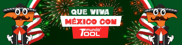 Que Viva México con Mundo Tool